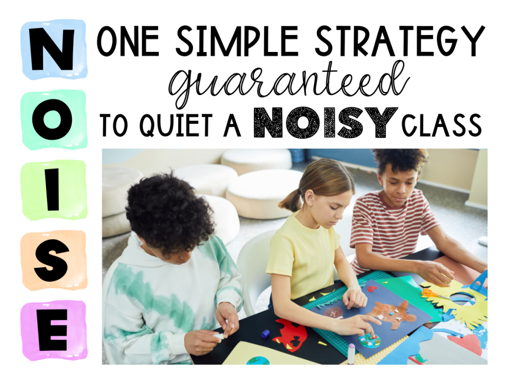 Noisy Class? Try This One Simple Strategy that&nbsp;Works